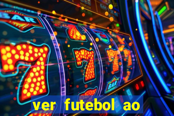 ver futebol ao vivo futemax